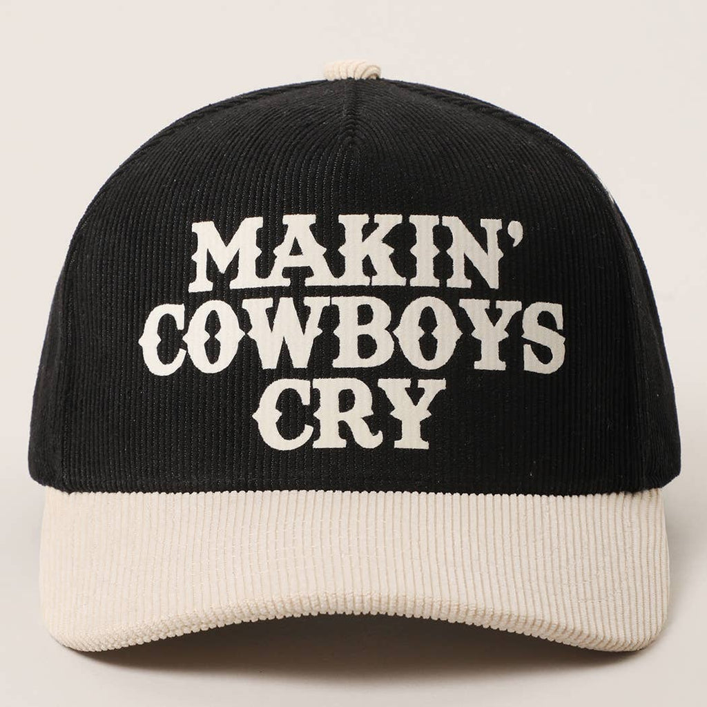 MAKIN' COWBOYS CRY Corduroy Trucker Hat: BLACK / One Size